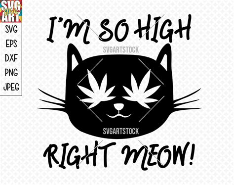Download Free I'm so high right meow Files Free PSD Mockups