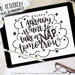 Download Free I Already Want a Nap... Tomorrow! Silhouette DXF Files