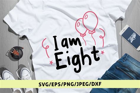 Download Free I Am Eight - Svg Cut File Files Free PSD Mockups