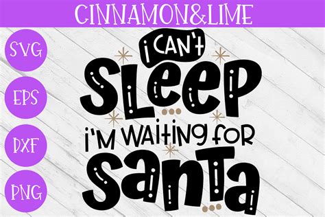 Download Free I Can't Sleep I'm Waiting For Santa Xmas Files Free PSD Mockups