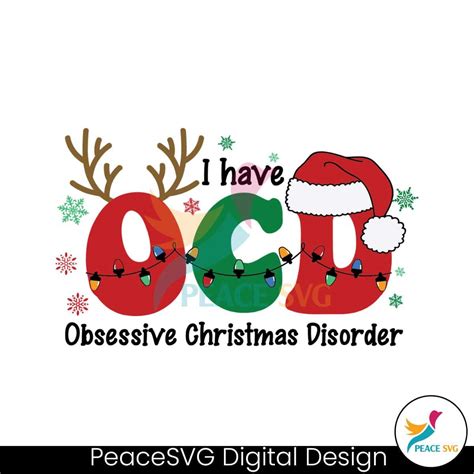 Download Free I Have OCD Obsessive Christmas Disorder Cut Files
