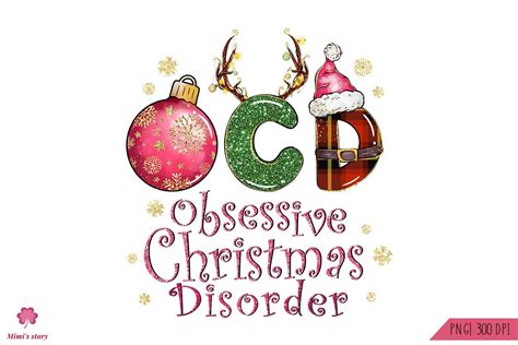 Download Free I Have OCD Obsessive Christmas Disorder Printable