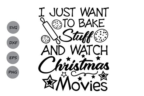 Download Free I Just Want to Bake | Christmas Cut File Files DXF Files