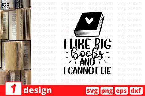 Download Free I Like Big Books And I Cannot Lie SVG Cut File Files Free PSD Mockups