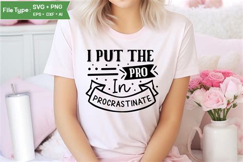 Download Free I Put The Pro In Procrastinate SVG Cut File For Crafts