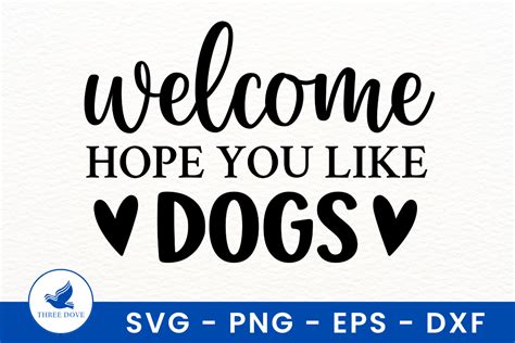 Download Free I Really Hope You Like Dogs | Doormat Cut File DXF Files