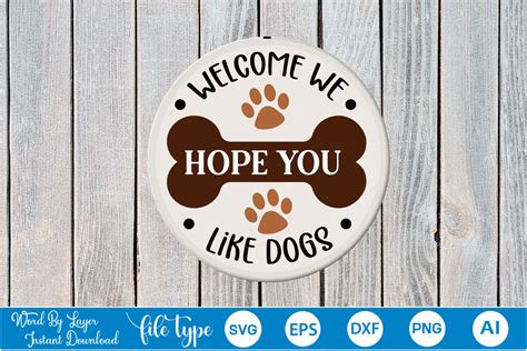 Download Free I Really Hope You Like Dogs | Doormat Cut File For Crafts