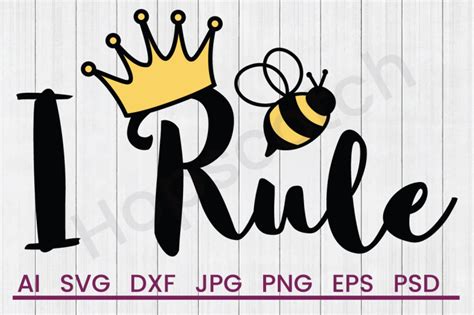 Download Free I Rule - SVG File, DXF File for Cricut Machine
