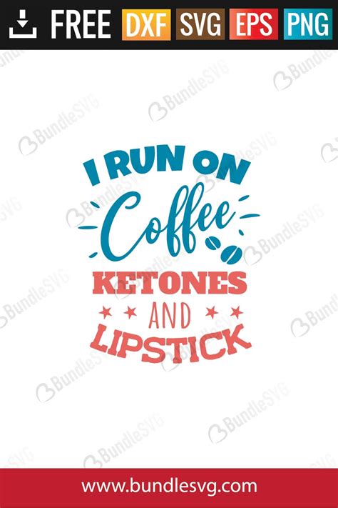 Download Free I Run On Ketones SVG Cut File DXF Files