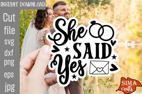 Download Free I Said Yes Cut Files