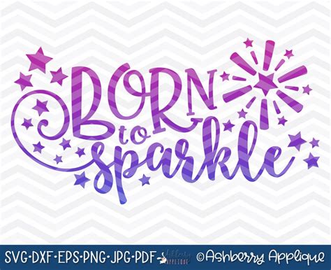 Download Free I Was Born to Sparkle Files DXF Files