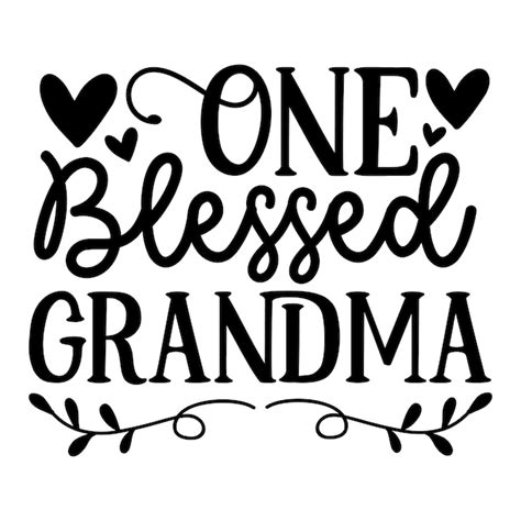 Download Free I am one Blessed Grandma SVG Printable