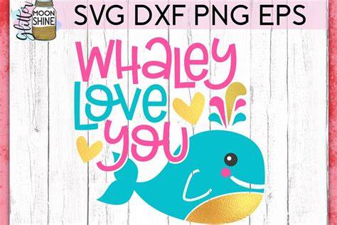 Download Free I whaley love you Files DXF Files