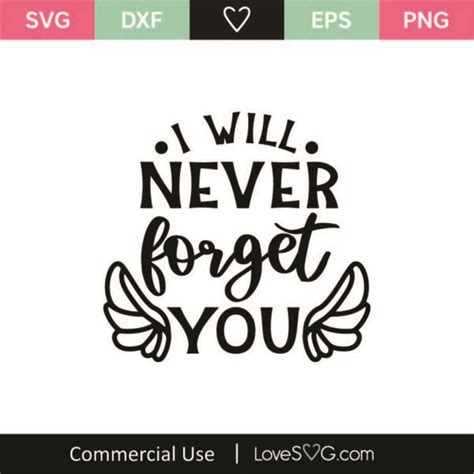 Download Free I will never forget you SVG Cut File Commercial Use Free PSD Mockups