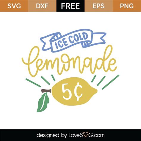 Download Free Ice Cold Lemonade SVG Cut File Printable