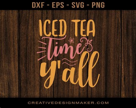 Download Free Iced Tea Time Y'all Files DXF Files