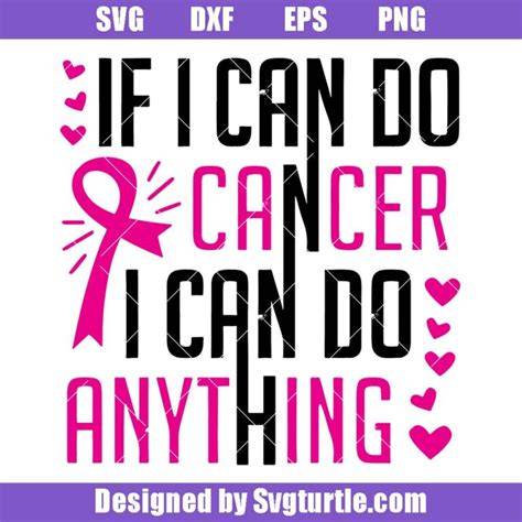 Download Free If I Can Do Cancer I Can Do Anything Files DXF Files