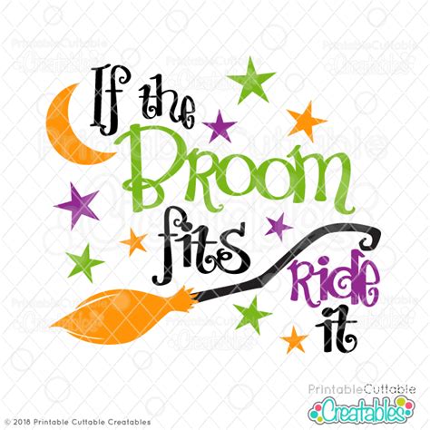 Download Free If the Broom Fits SVG Cut File Files