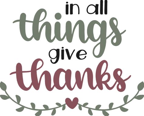 Download Free In All Things Give Thanks SVG Files