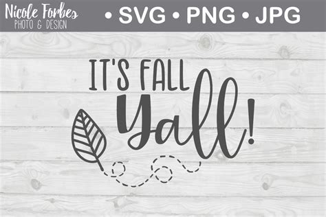 Download Free It's Fall Yall SVG Cut File For Crafts