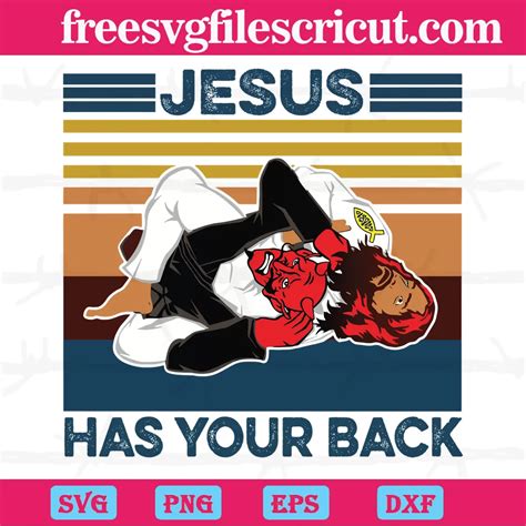 Download Free Jesus Has Your Back Files