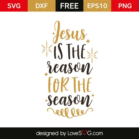 Download Free Jesus Jesus Jesus is the Reason SVG and PNG Digital Cut File Commercial Use Free PSD Mockups