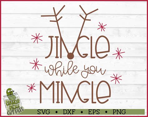Download Free Jingle While You Mingle SVG File Files DXF Files