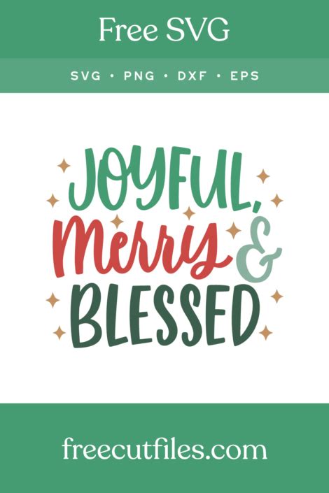 Download Free Joyful Merry And Blessed Cut Files