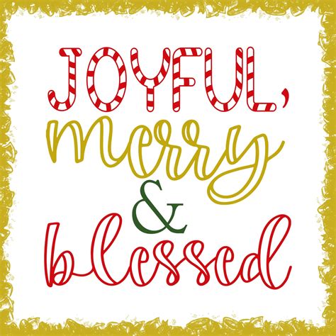 Download Free Joyful Merry And Blessed Printable