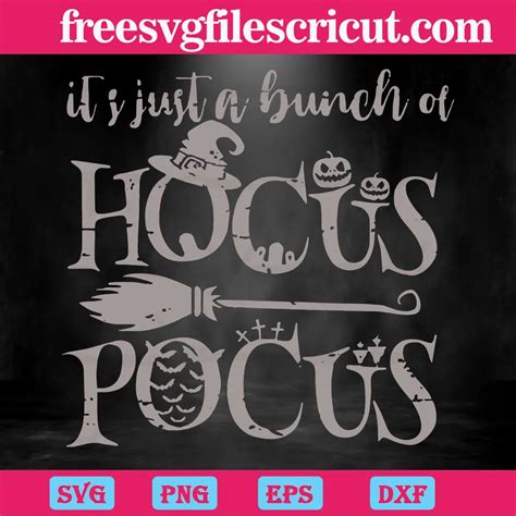 Download Free Just A Bunch Of Hocus Pocus Files For Crafts