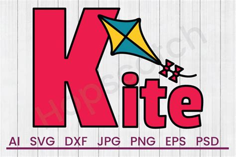 Download Free K For Kite - SVG File, DXF File DXF Files