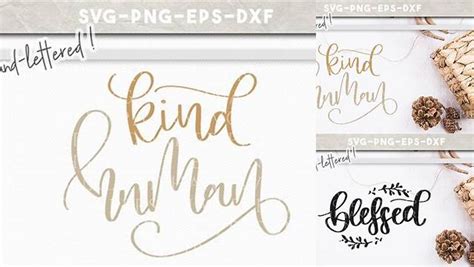 Download Free Kind Human Hand Lettered SVG DXF EPS PNG Cut File Printable