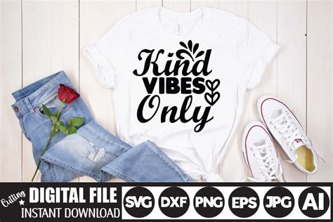 Download Free Kind vibes only svg Commercial Use Free PSD Mockups