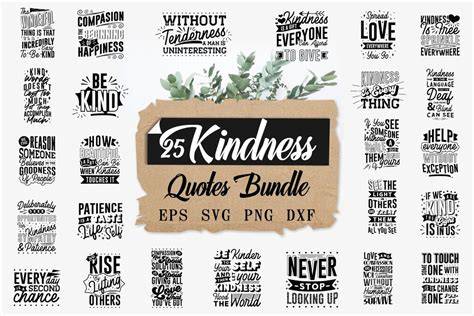 Download Free Kindness Quotes SVG Bundle, Craft Designs Collection Cut File Commercial Use
