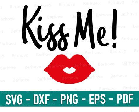 Download Free Kiss Me - SVG File, DXF File Creativefabrica
