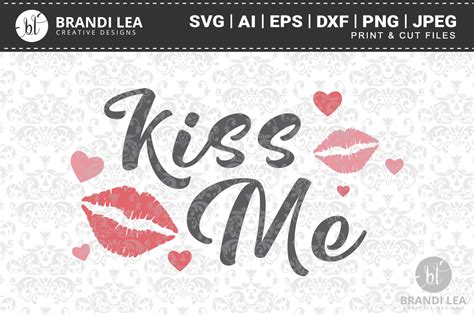 Download Free Kiss Me SVG Cutting Files Files