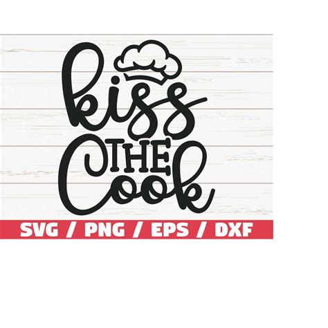 Download Free Kiss the Cook for Cricut Machine