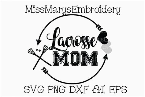 Download Free Lacrosse Mom - SVG, DXF, EPS Cut File Files DXF Files