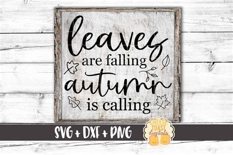 Download Free Leaves Are Falling Autumn Is Calling SVG DXF Files