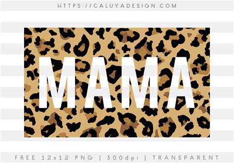 Download Free Leopard MAMA 4 Designs in 1 Sublimation PNG Files DXF Files
