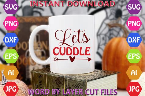 Download Free Let's Cuddle - Hand Lettered SVG DXF Files