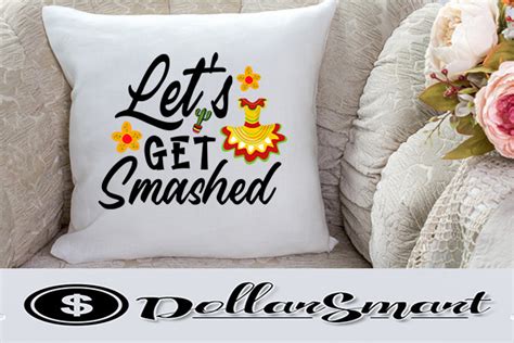Download Free Let's Get Smashed For Crafts