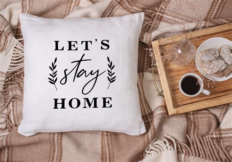 Download Free Let's Stay Home SVG Cut File Commercial Use Free PSD Mockups