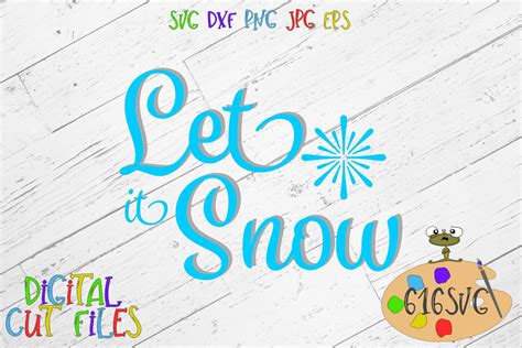 Download Free Let it Snow SVG DXF DXF Files