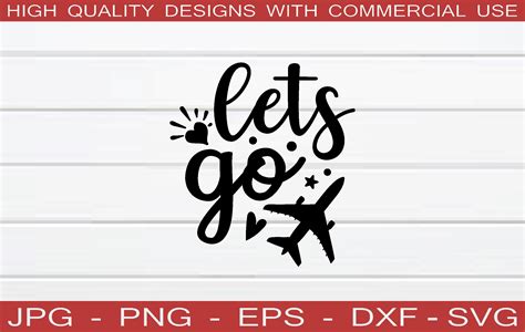 Download Free Lets go svg Files For Crafts