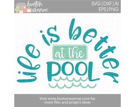 Download Free Life Is Better At The Pool Cut Images