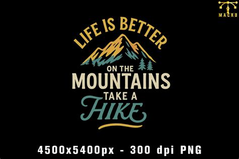 Download Free Life Is Better In The Mountains Images