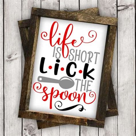 Download Free Life Is Short Lick The Spoon SVG Cut File Easy Edite