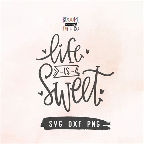 Download Free Life Is Sweet SVG Cut File Cut Files