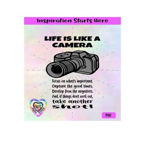 Download Free Life is like a camera... Take another shot SVG For Crafts